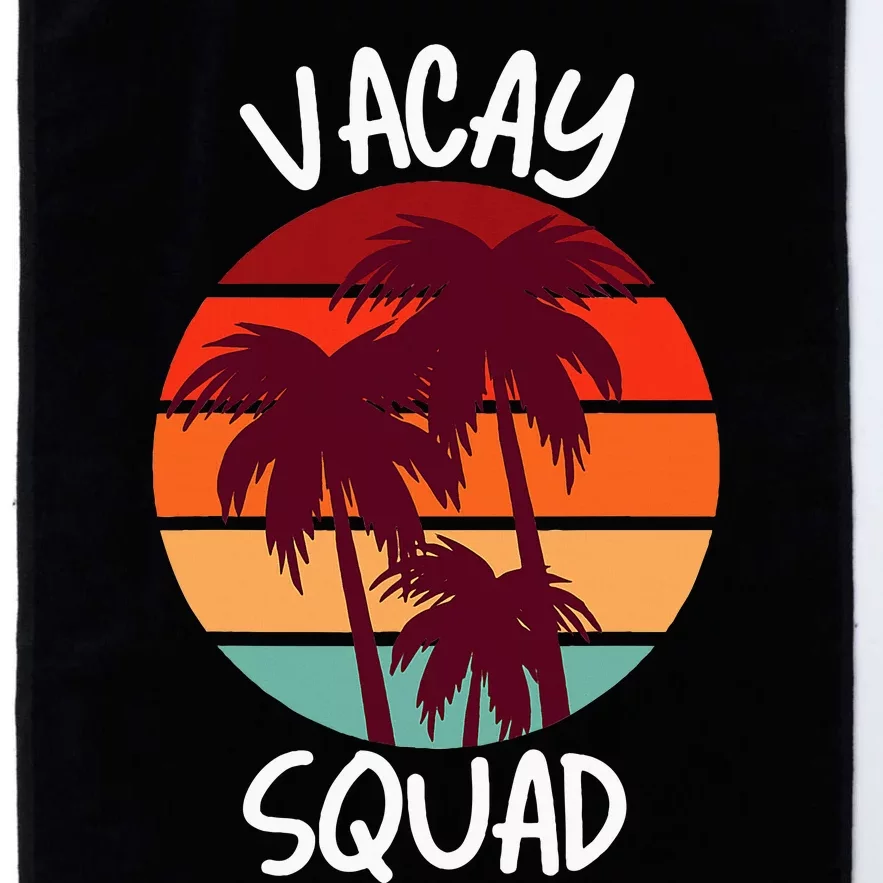 Vacay Squad Summer Vacation Family Friends Trip Palm Trees Platinum Collection Golf Towel