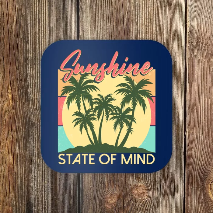 Vintage Sunshine State Of Mind Tropical Palm Trees Vacation Time Coaster