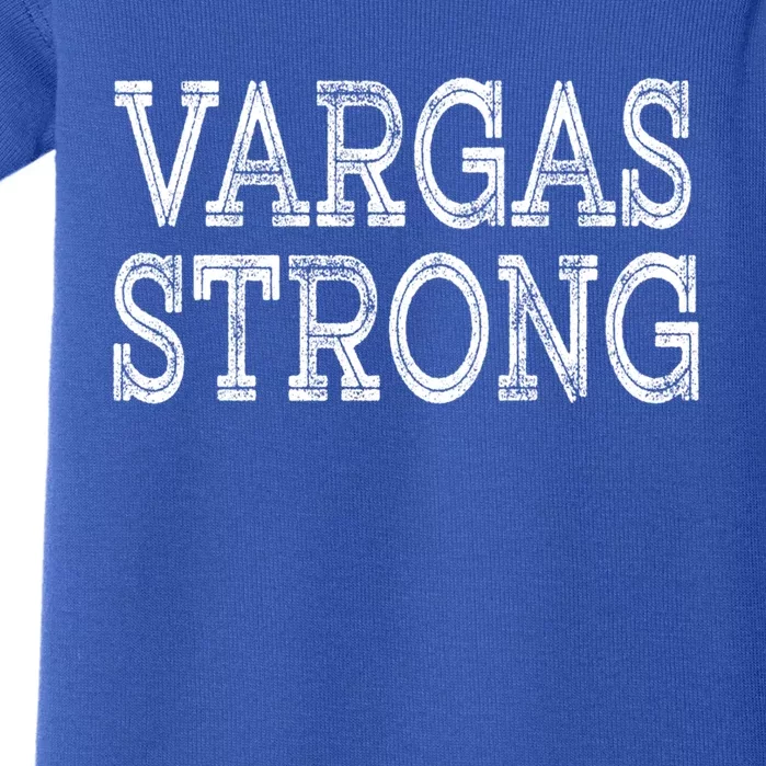 Vargas Strong Squad Family Reunion Last Name Team Custom Gift Baby Bodysuit