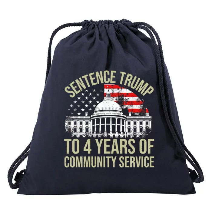 Vintage Sentence Trump To 4 Years Of Community Service Cool Gift Drawstring Bag