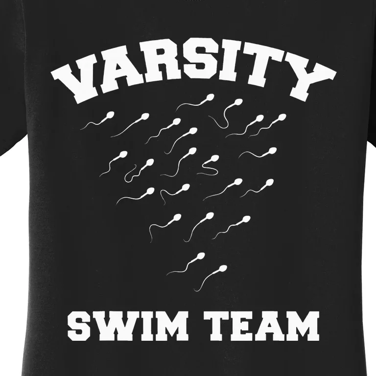 Varsity Swim Team Swimming Sperm Women's T-Shirt