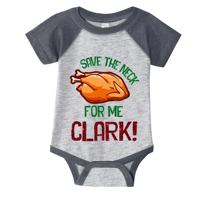 Vintage Save The Neck For Me Clark Christmas Thanksgiving Infant Baby Jersey Bodysuit