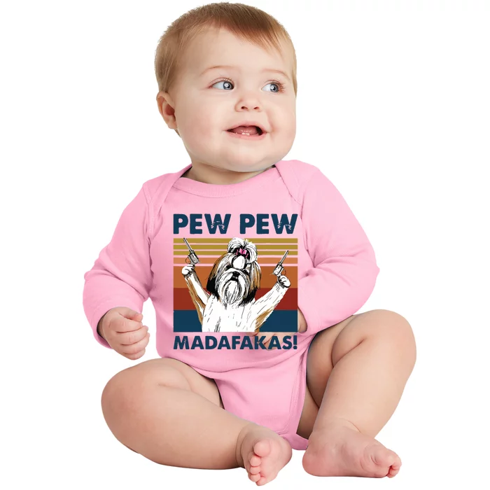 Vintage Shih Tzu Dog Pew Pew Madafakas Funny Crazy Dog Lover Baby Long Sleeve Bodysuit