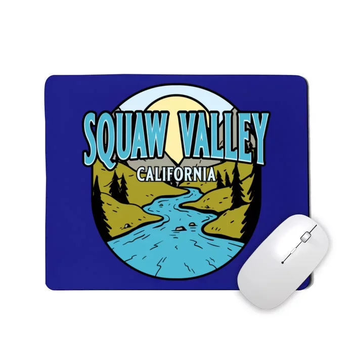 Vintage Squaw Valley California River Valley Souvenir Print Funny Gift Mousepad