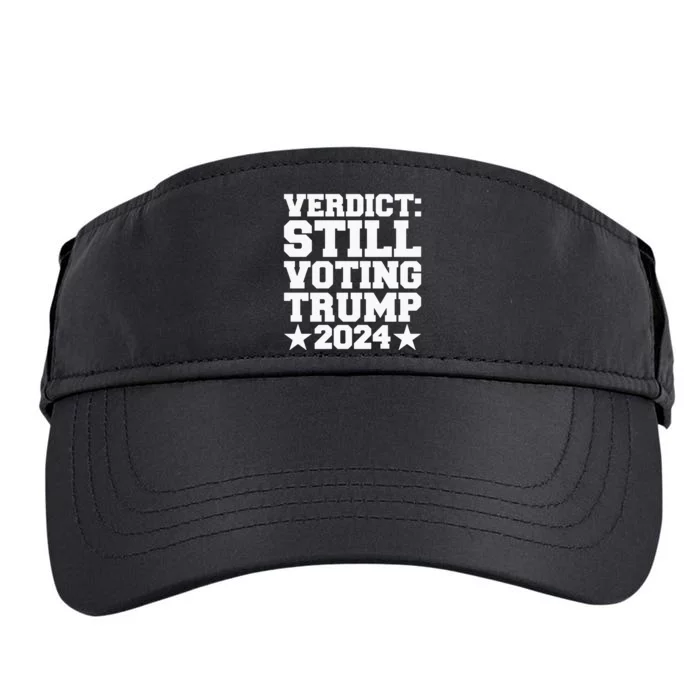 Verdict Still Voting Trump 2024 Ny Trial Maga Trump Voter Adult Drive Performance Visor