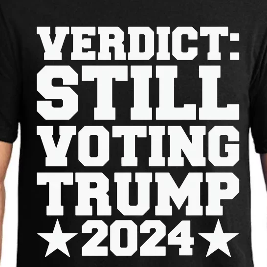 Verdict Still Voting Trump 2024 Ny Trial Maga Trump Voter Pajama Set