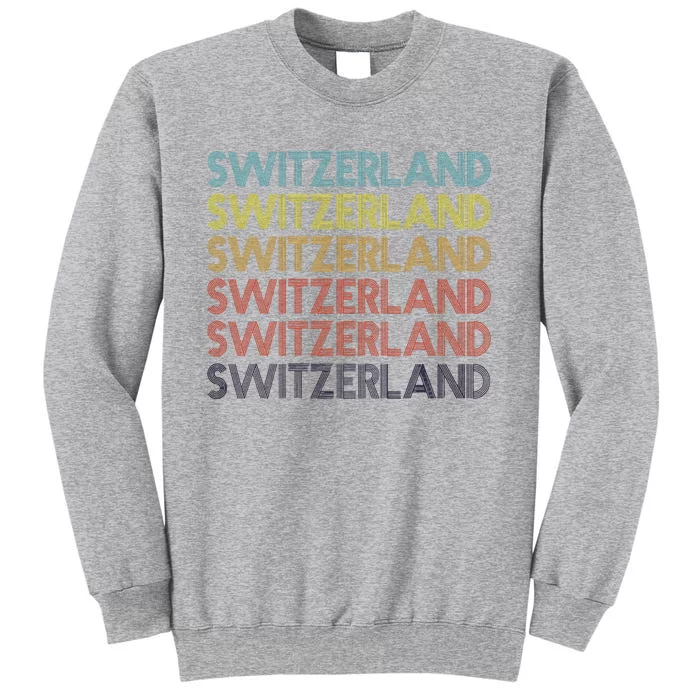 Vintage Switzerland Tall Sweatshirt