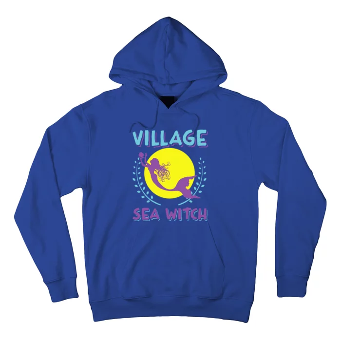 Village Sea Witch Mermaid Halloween Gift Hoodie