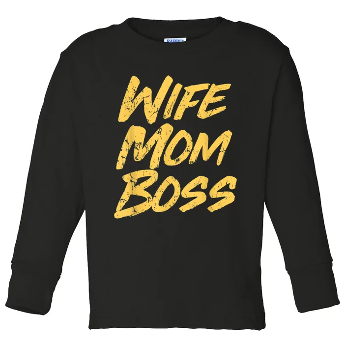 Vintage Stylish Wife Mom Boss Funny Mother's Day Toddler Long Sleeve Shirt