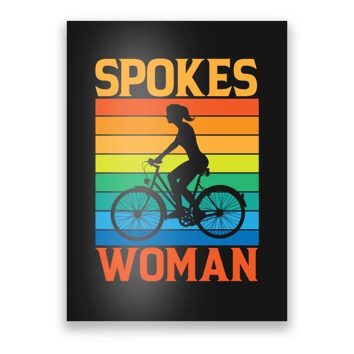 Vintage Spokes Woman Ride Bike Gift Funny Cycling Poster