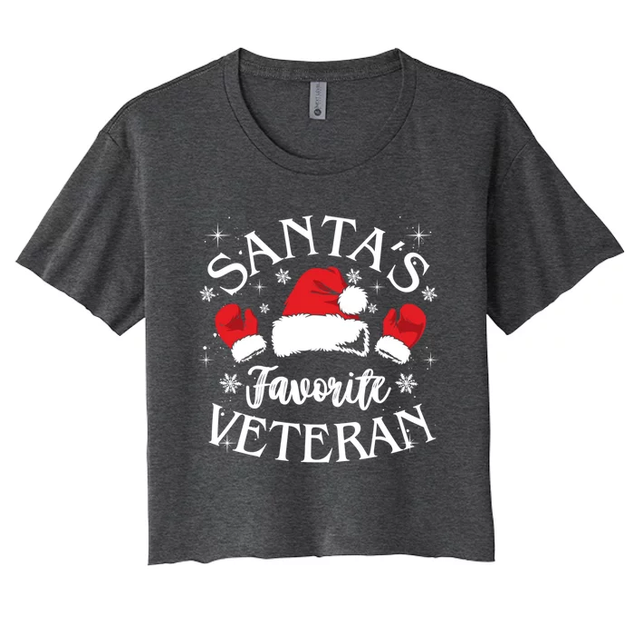 Veteran Santa Xmas Santa's Favorite Veteran Santas Favorite Great Gift Women's Crop Top Tee