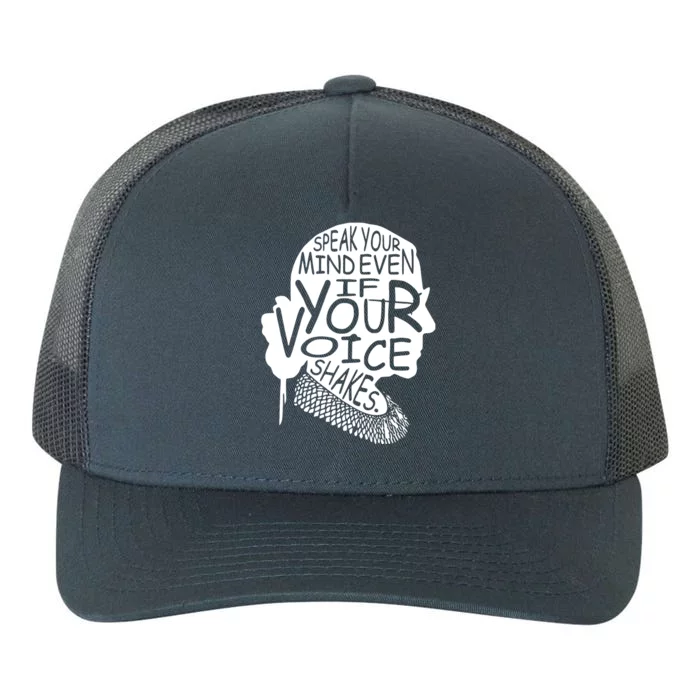 Vintage Speak Your Mind Even If Your Voice Shakes Yupoong Adult 5-Panel Trucker Hat