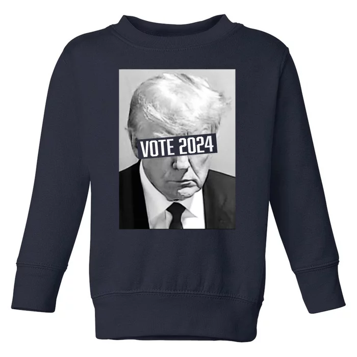 Vote Trump 2024 Mug Shot Trump Mug Shot Trump 24 Toddler Sweatshirt