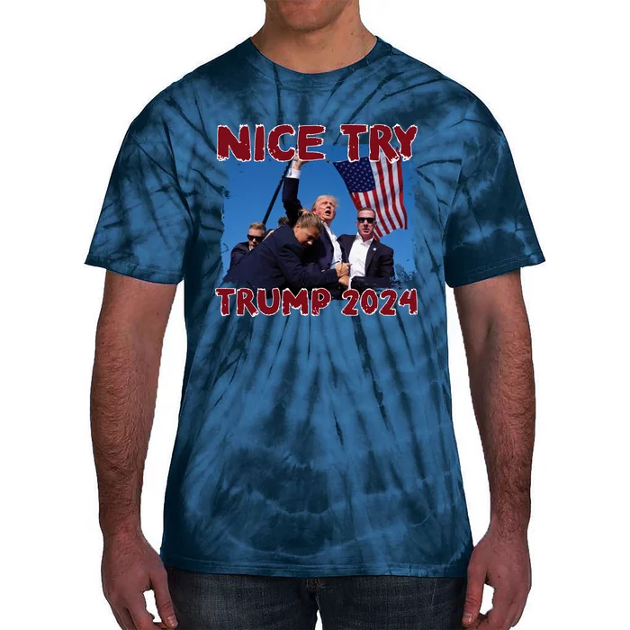 Vintage Trump 2024 Nice Try Tie-Dye T-Shirt