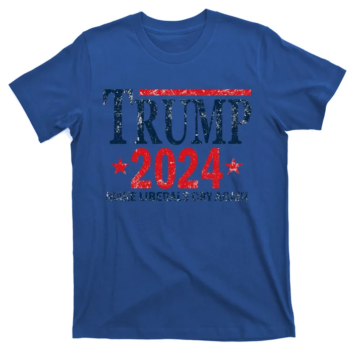 Vintage Trump 2024 Make Liberals Cry Again Gift T-Shirt