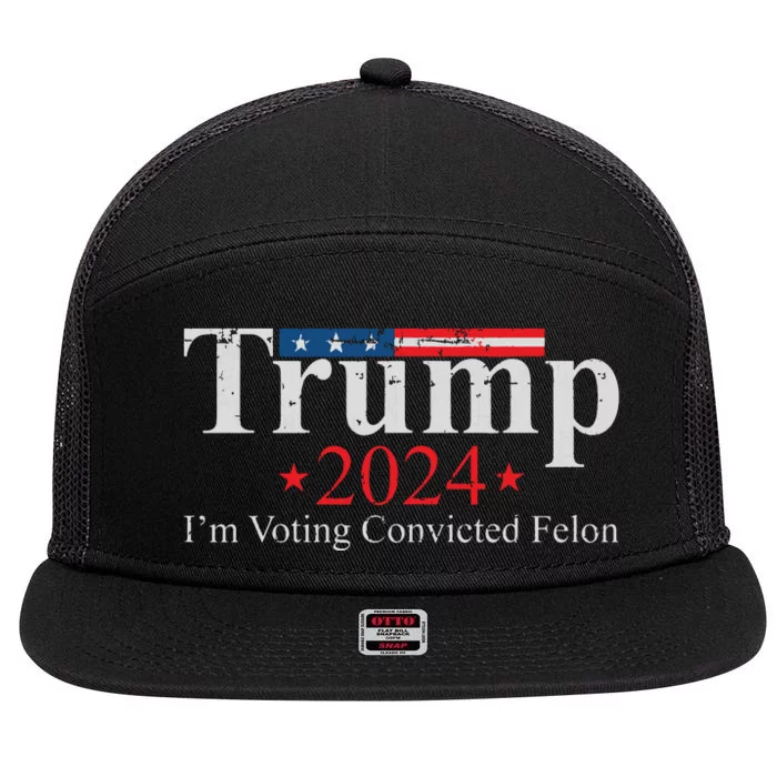 Vintage Trump 2024 Im Voting Convicted Felon 7 Panel Mesh Trucker Snapback Hat