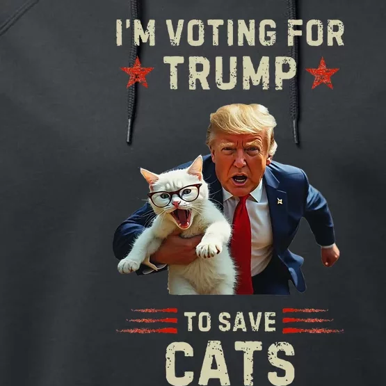 Vote Trump 2024 To Save Cats From Being Eaten Performance Fleece Hoodie