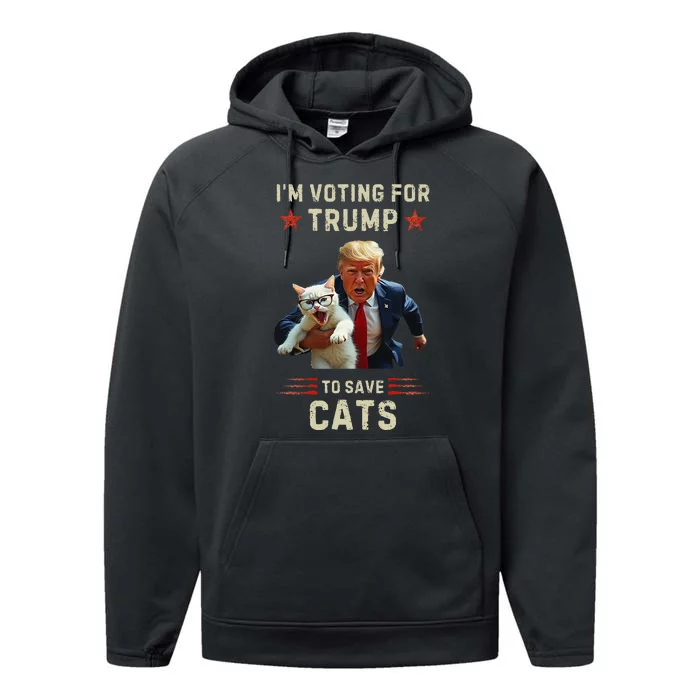 Vote Trump 2024 To Save Cats From Being Eaten Performance Fleece Hoodie