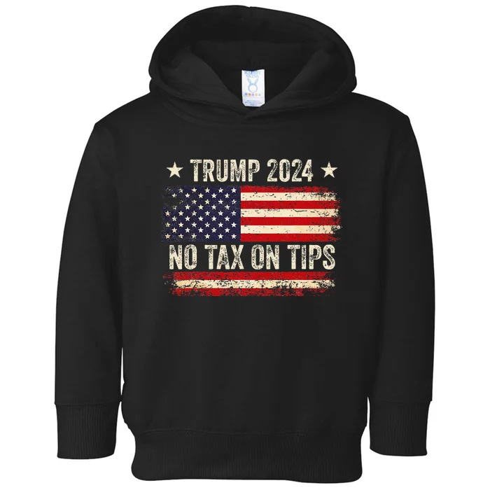 Vintage Trump 2024 No Tax On Tips Us Flag Toddler Hoodie