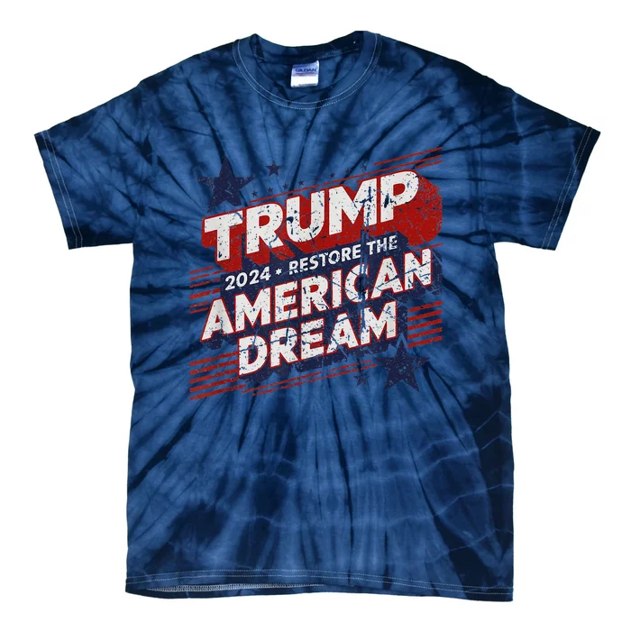 Vintage Trump 2024 Restore American Dream Tie-Dye T-Shirt