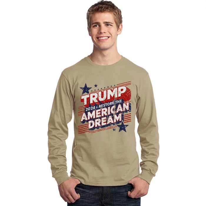 Vintage Trump 2024 Restore American Dream Tall Long Sleeve T-Shirt