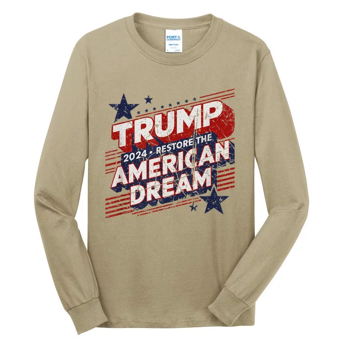 Vintage Trump 2024 Restore American Dream Tall Long Sleeve T-Shirt