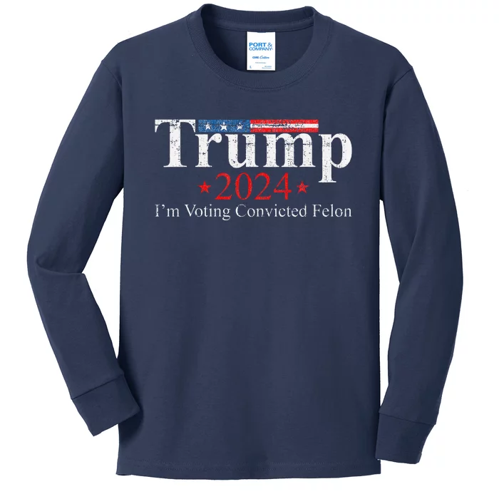 Vintage Trump 2024 IM Voting Convicted Felon Kids Long Sleeve Shirt