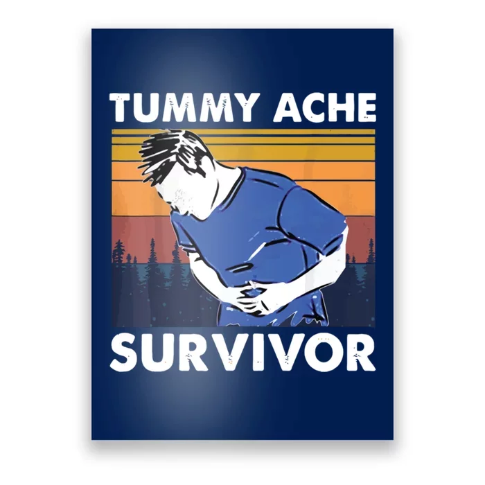 Vintage Tummy Ache Survivor Poster