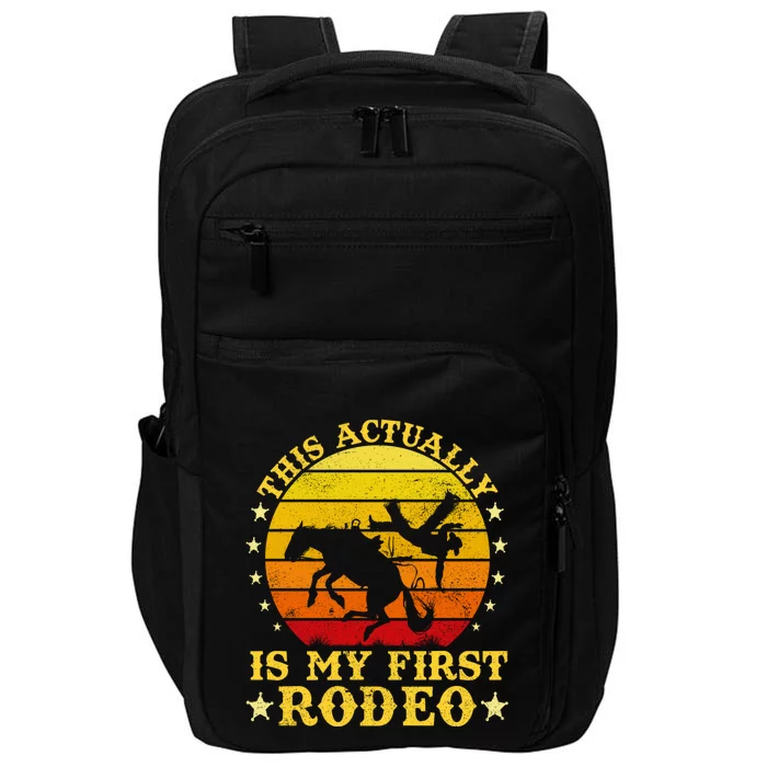 Vintage This Actually Is My First Rodeo Country Life Howdy Impact Tech Backpack