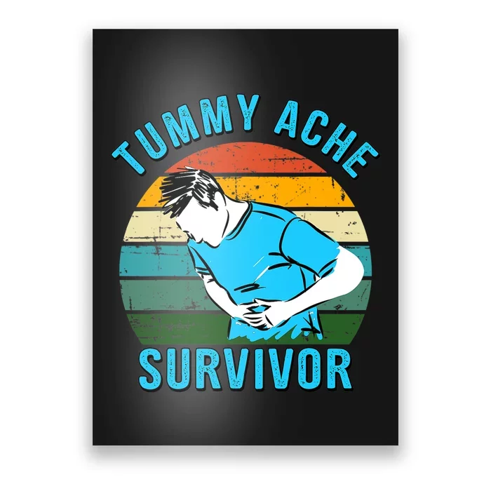 Vintage Tummy Ache Survivor Design Poster