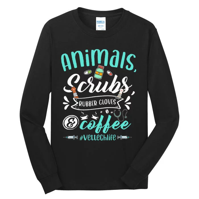 Veterinary Technician Animals Scrubs And Coffee Vet Tech Tall Long Sleeve T-Shirt