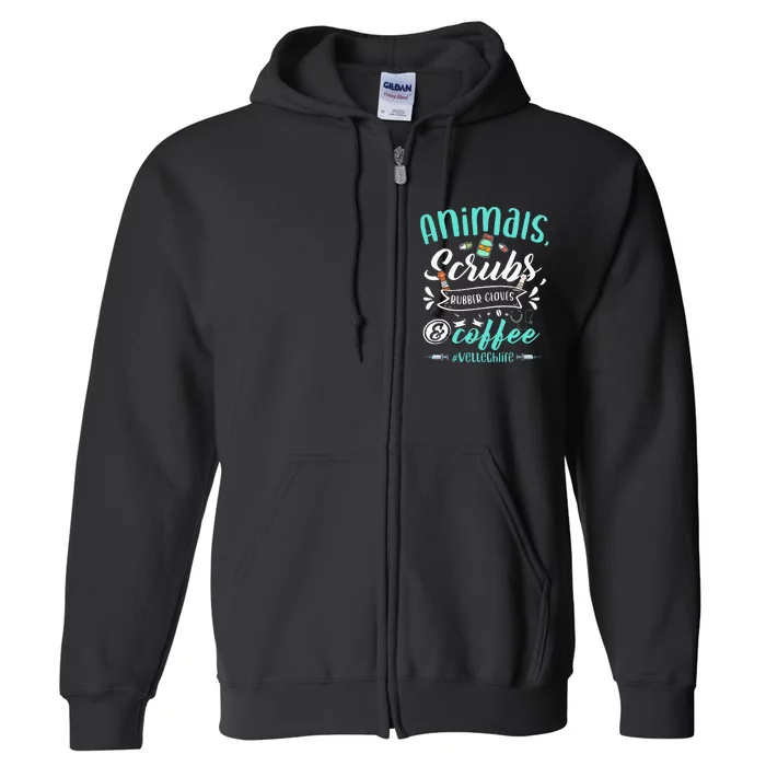 Veterinary Technician Animals Scrubs And Coffee Vet Tech Full Zip Hoodie