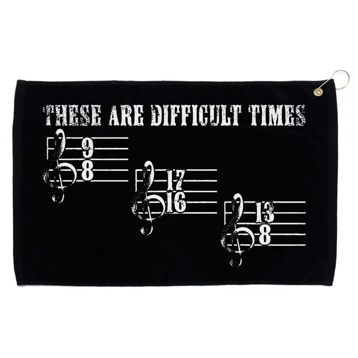 Vintage These Are Difficult Times Music Pun Music Lover Grommeted Golf Towel