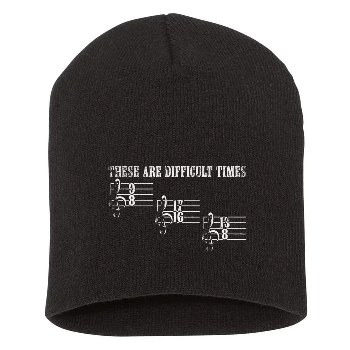 Vintage These Are Difficult Times Music Pun Music Lover Short Acrylic Beanie