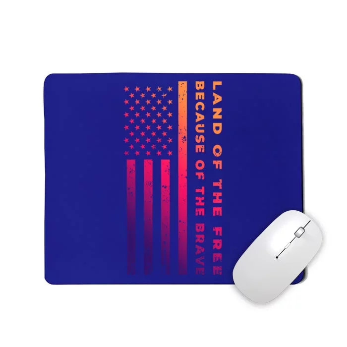 Vintage Thin Blue Line Land Of The Free Because Of The Brave Meaningful Gift Mousepad