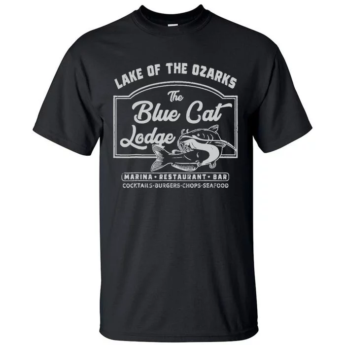 Vintage The Blue Cat Lodge Lake Of The Ozarks Tall T-Shirt