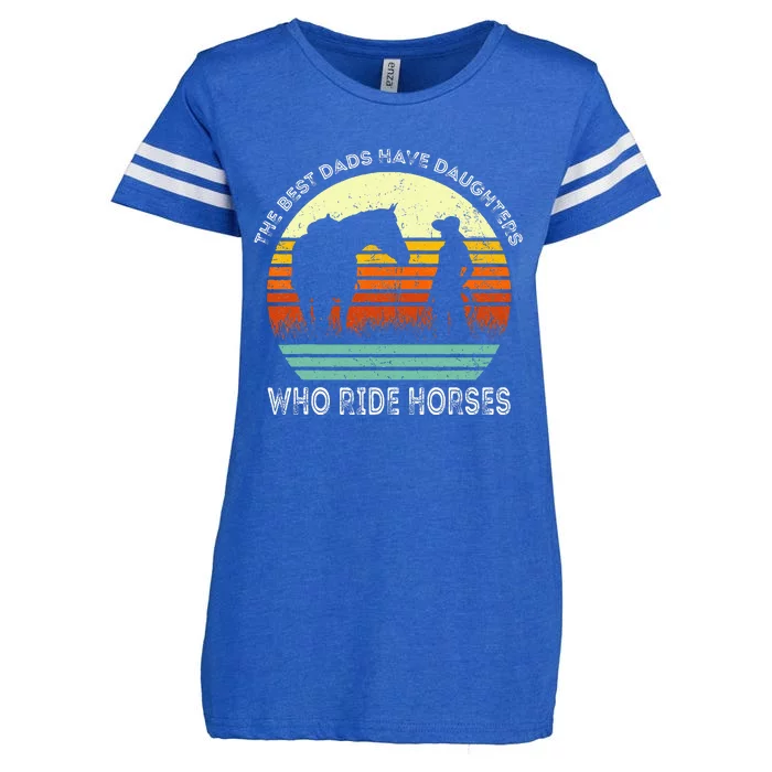 Vintage The Best Dads Have Daughters Who Ride Horses Enza Ladies Jersey Football T-Shirt