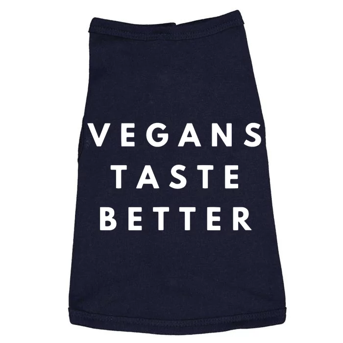 Vegans Taste Better Doggie Tank