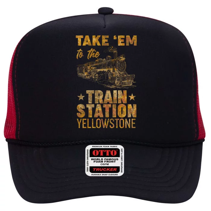 Vintage Take Em To The Train Station High Crown Mesh Trucker Hat