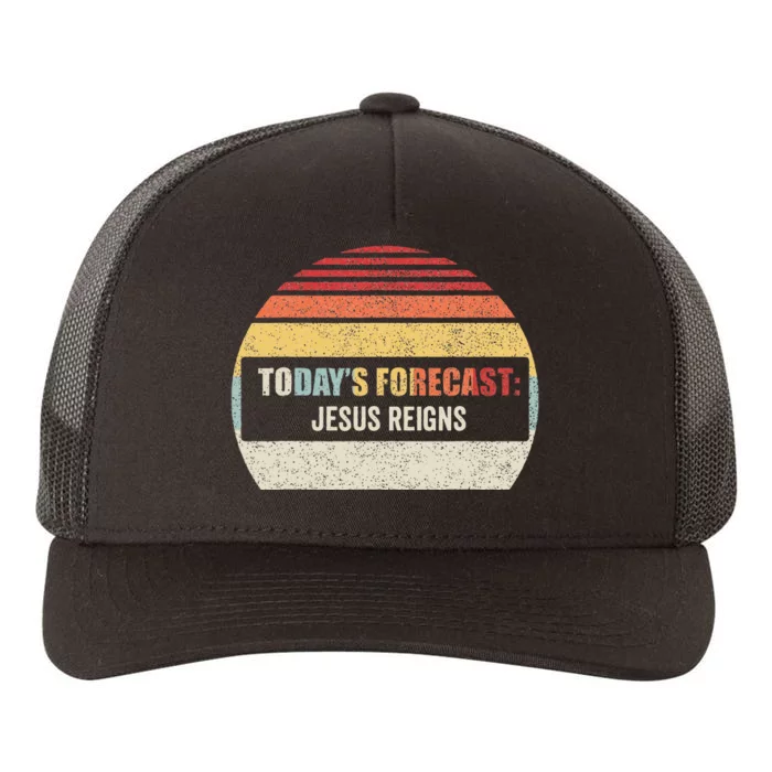 Vintage TodayS Forecast Jesus Reigns Funny Christian Pun Yupoong Adult 5-Panel Trucker Hat