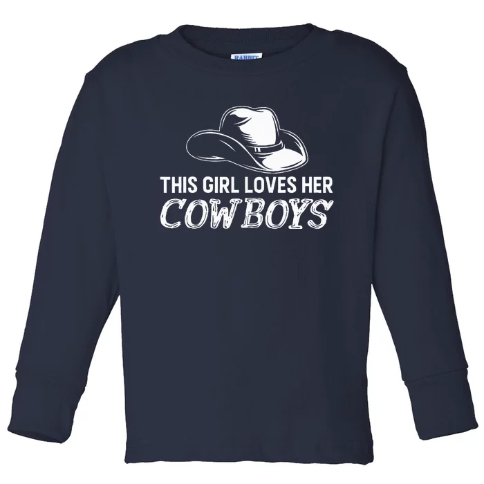 vintage This Girl Loves Her Cowboy Cute Texas Dallas Toddler Long Sleeve Shirt