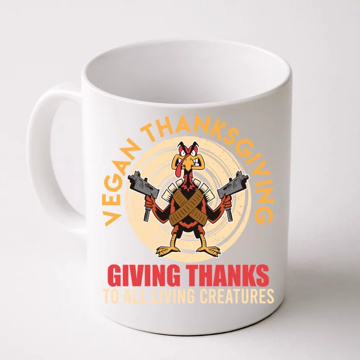 Vegan Thanksgiving Giving Thanks To All Living Vegans Gift Front & Back Coffee Mug