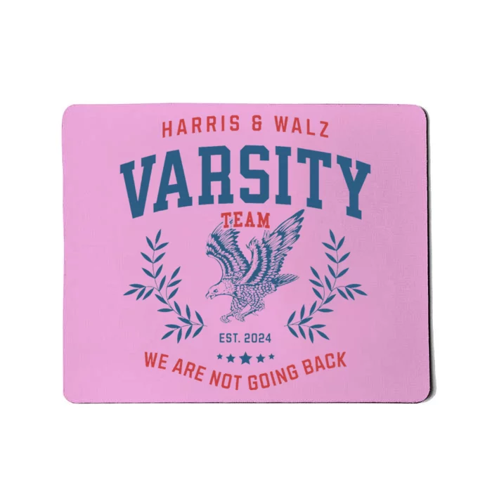 Varsity Team Harris Walz 2024 Election Kamala Tim Waltz Mousepad