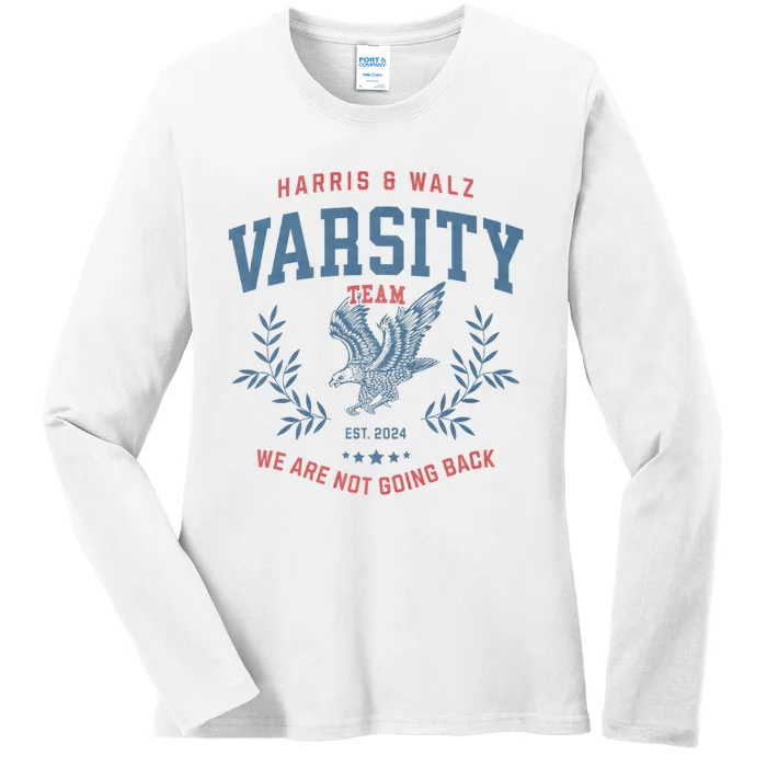 Varsity Team Harris Walz 2024 Election Kamala Tim Waltz Ladies Long Sleeve Shirt