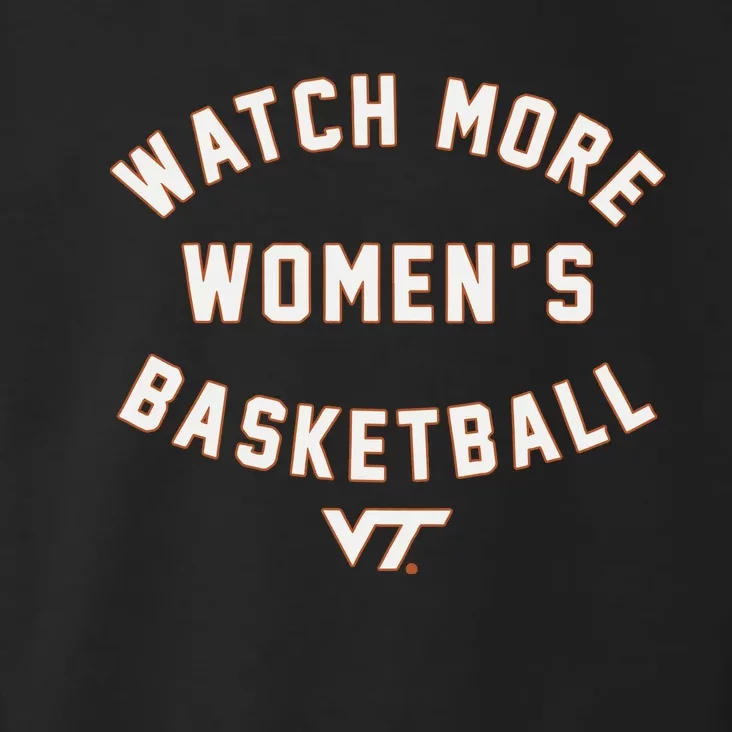 V.I.R.G.I.N.I.A Tech Hokies Watch More Wbb Toddler Hoodie