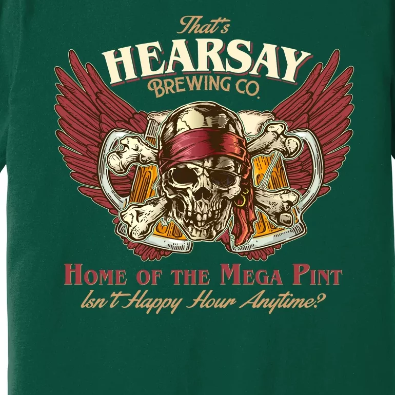 Vintage That's Hearsay Brewing Co Pirate Beer Premium T-Shirt