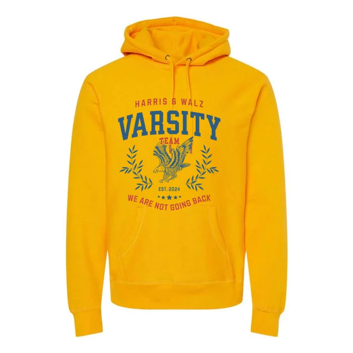 Varsity Team Harris Walz 2024 Premium Hoodie