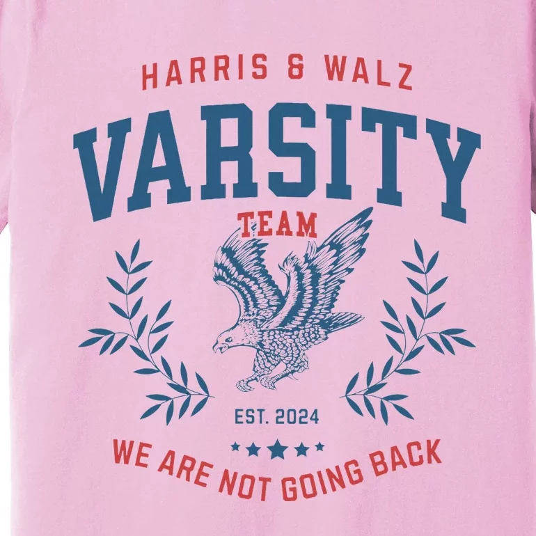 Varsity Team Harris Walz 2024 Premium T-Shirt