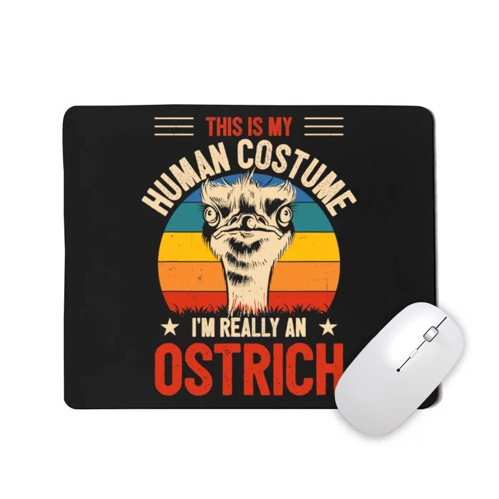 Vintage This Is My Human Costume IM Really An Ostrich Retro Mousepad