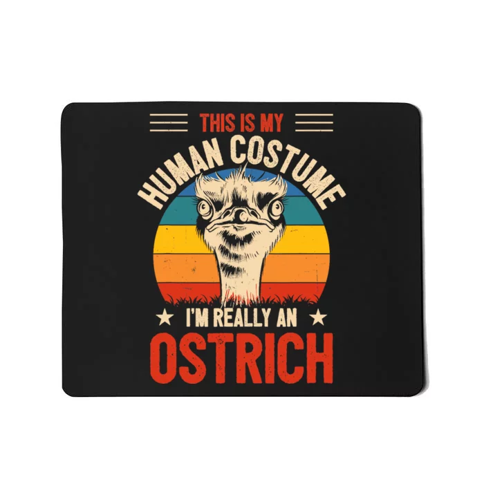 Vintage This Is My Human Costume IM Really An Ostrich Retro Mousepad